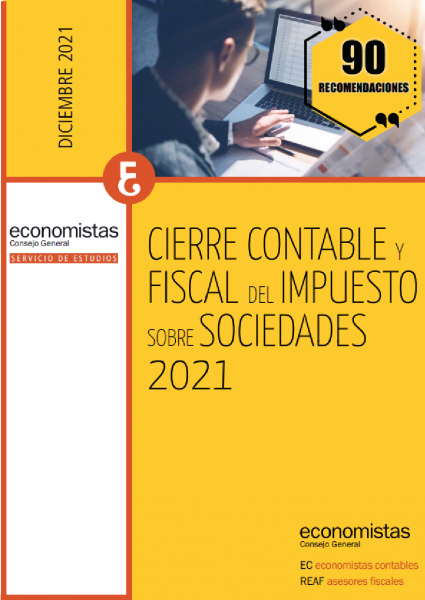 Cierre Contable y Fiscal del Impuesto sobre Sociedades 2021