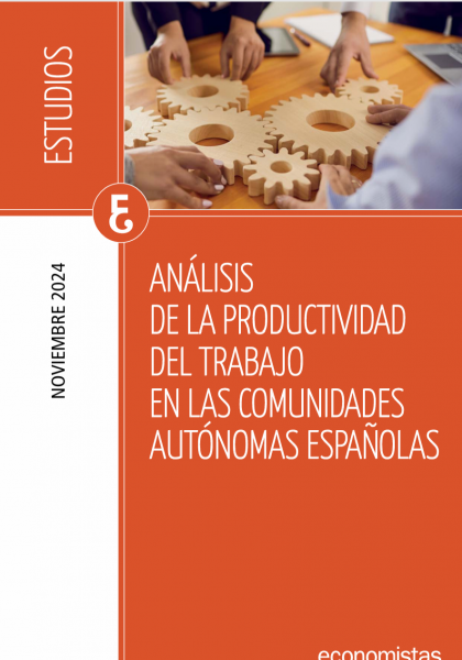 ANÁLISIS DE LA PRODUCTIVIDAD DEL TRABAJO EN LAS COMUNIDADES AUTÓNOMAS ESPAÑOLAS