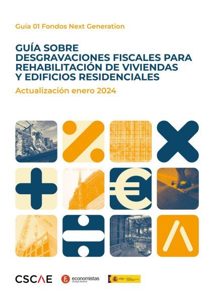 GUÍA SOBRE DESGRAVACIONES FISCALES PARA REHABILITACIÓN DE VIVIENDAS Y EDIFICIOS RESIDENCIALES 