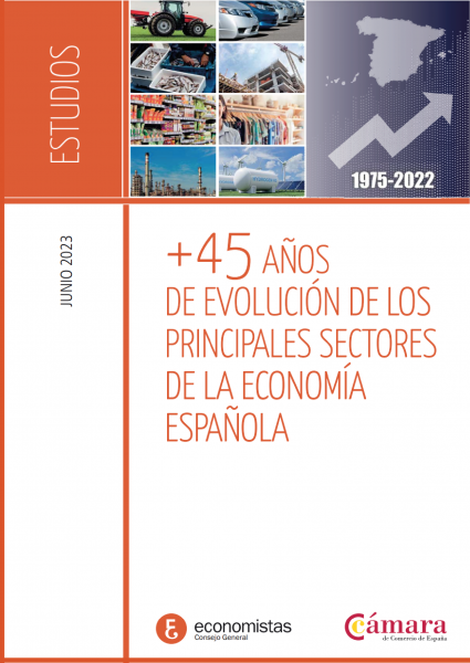 +45 AÑOS DE EVOLUCIÓN DE LOS PRINCIPALES SECTORES DE LA ECONOMÍA ESPAÑOLA